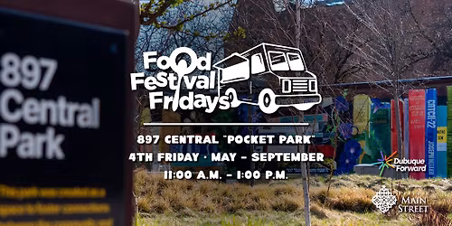 Food Festival Fridays - 897 Central "Pocket Park"