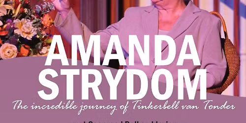 The incredible journey of Tinkerbell van Tonder || AfriForum Teater