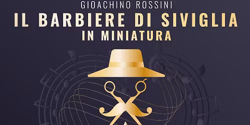 Il Barbiere di Siviglia in Miniatura