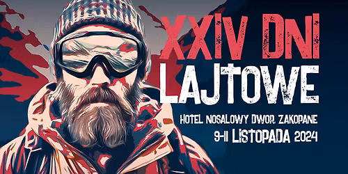 Mi\u0119dzynarodowy Festiwal G\u00f3rski XXIV Dni Lajtowe z Polskim Klubem Alpejskim. 