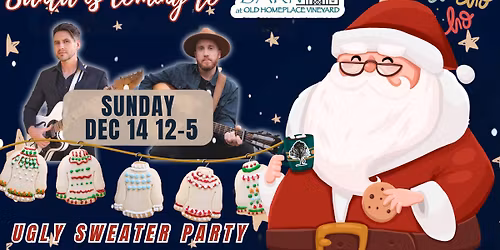 Ugly Sweater Party w\/ Santa + Live Music w\/ Sam Swanson & Michael Chaney