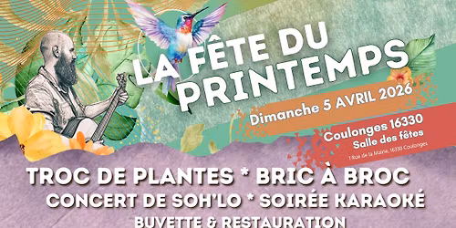 La F\u00eate Du Printemps \u00e0 Coulonges (16330) - Troc de plantes \/ Bric \u00e0 Broc \/ Concert \/ Karaok\u00e9