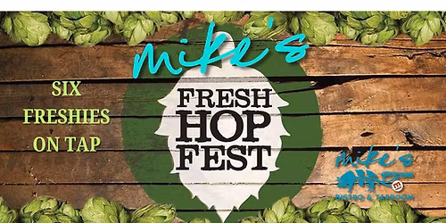 Fresh Hop Fest at Mike's