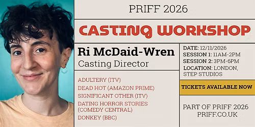 Casting Workshop with Ri McDaid-Wren | PRIFF UK