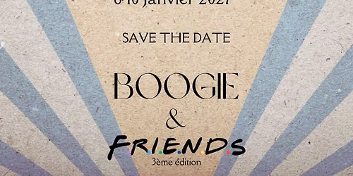 Boogie & Friends - du 8 au 10 Janvier 2027