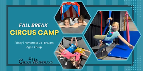 Fall Break Circus Day Camp