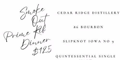 Smoke Out Prime Rib Dinner with Aganorsa Cigars