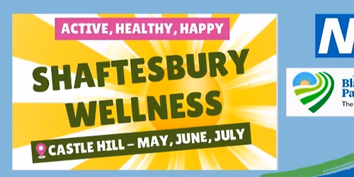 FREE Fun Fitness- Shaftesbury Wellness in collaboration with The Blackmore Vale Partnership