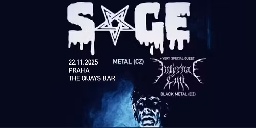 SAGE XVI: Praha (w\/ Infernal Cult)
