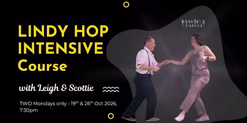 Swing Patrol East Brisbane - Lindy Hop Intensive - 2026