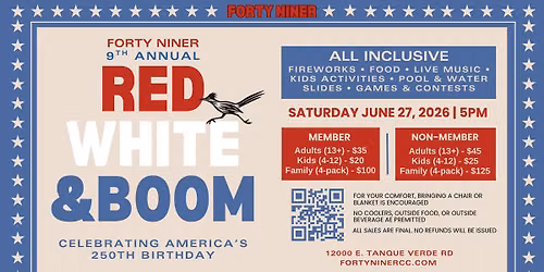 9th Annual Forty Niner Red, White & Boom