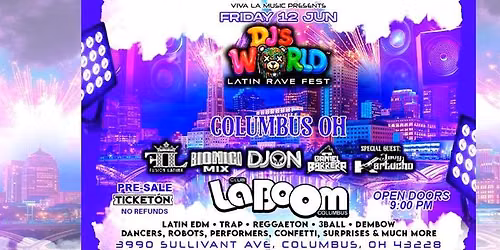 DJ's World Latin Rave Fest
