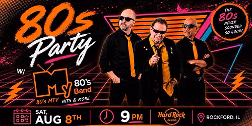 My 80's Band Debut @ Hard Rock Casino, Rockford