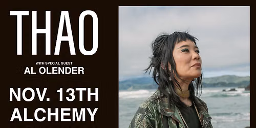 THAO \/ Al Olender at Alchemy