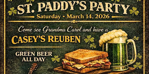 ST. PADDY’S DAY PARTY @ CASEY'S BAR