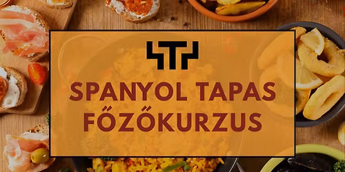 Spanyol tapas f\u0151z\u0151kurzus 