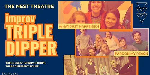 Improv Triple Dipper