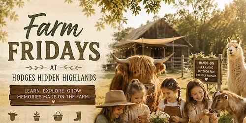 Homeschool Farm Fridays l Hodges Hidden Highlands Farm