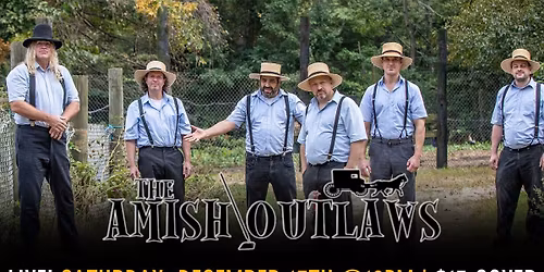 THE AMISH OUTLAWS @PJs