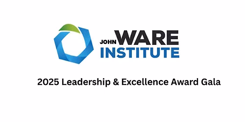 LEAD 2026: John Ware Institute Leadership Excellence Gala & 5th Anniversary