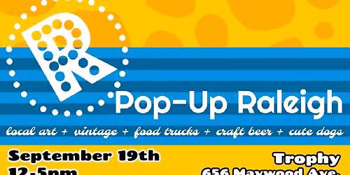 Pop-Up Raleigh September 19th Market