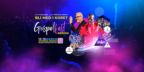 BE A PART OF THE CHOIR with Ricky Dillard - the Choirmaster - in BERGEN!