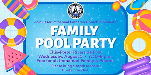 Immanuel Lutheran Church & School's Family Pool Party