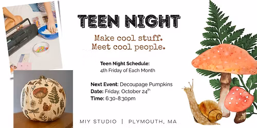 Teen Night at MIY Studio: Decoupage Pumpkins