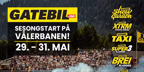 GATEBIL V\u00e5lerbanen 29. - 31. mai