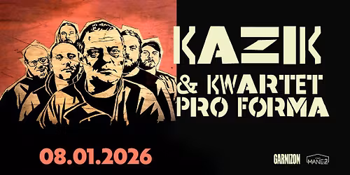 Kazik & Kwartet ProForma