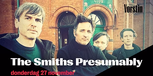 The Smiths Presumably | De Vorstin