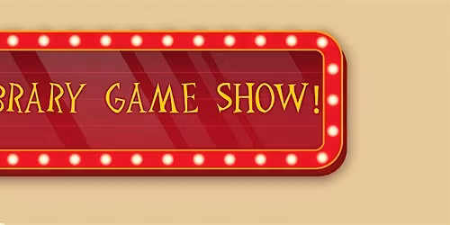 Library Game Show: Name that Tune!