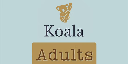 Koala Adults Support Group (EVENING)