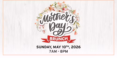 Mother's Day Buffets | Urbandale Machine Shed