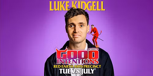 Luke Kidgell - Good Intentions