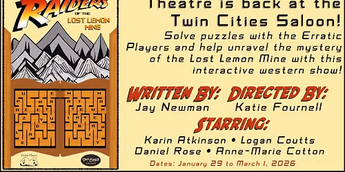 Raiders of the Lost Lemon Mine: Dinner Theatre