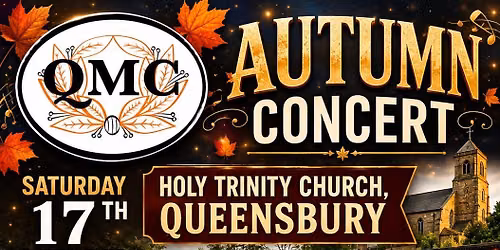 Autumn Concert by Queensbury Music Centre