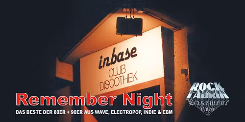 INBASE REMEMBER NIGHT | Basement @ Rockfabrik Augsburg