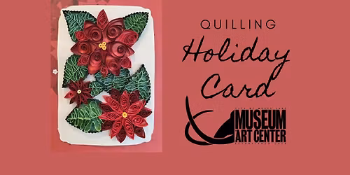 Quilling: Holiday Card