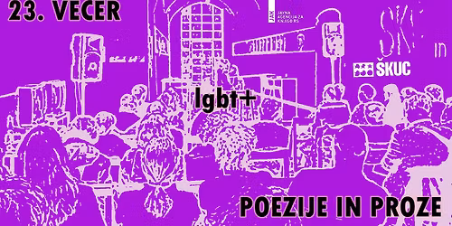 23. ve\u010der LGBT+ poezije in proze