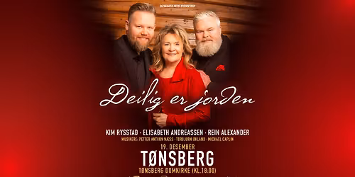 Deilig er jorden \/\/ T\u00f8nsberg domkirke 19.12.26