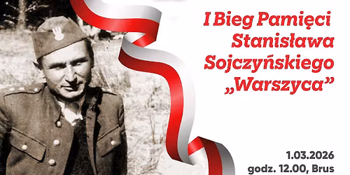 I Bieg Pami\u0119ci Stanis\u0142awa Sojczy\u0144skiego "Warszyca"