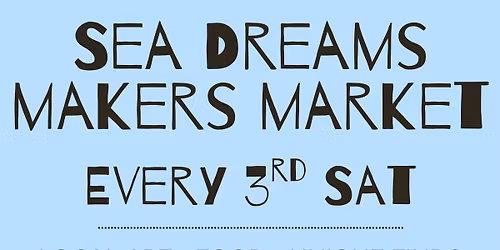 Sea Dreams Makers Market