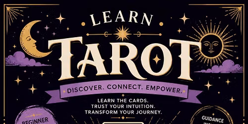 Learn TAROT (Tarot Certification Available) Kicks off in June!