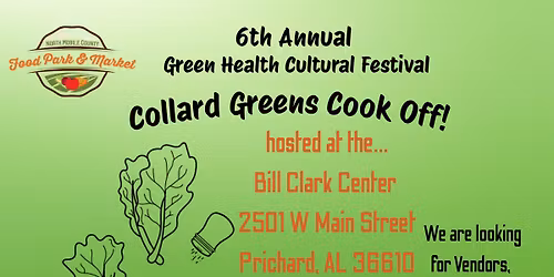 6th Annual Green Health Cultural Festival and Collard Greens Cookoff Cook