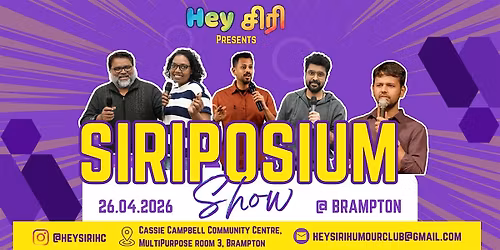 Hey Siri Presents Siriposium at Brampton