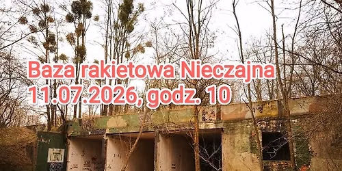 Baza rakietowa Nieczajna ko\u0142o Poznania 