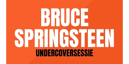 Bruce Springsteen Undercoversessie | De Theaterbakkerij