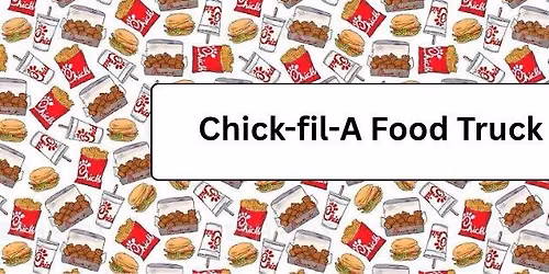 Chik-fil-A Food Truck at Woodside