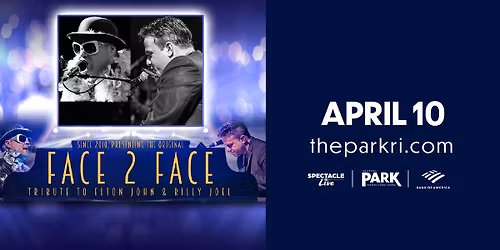 Face 2 Face: Tribute to Elton John and Billy Joel